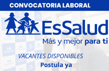 ¡Únete al Equipo de ESSALUD! 📢 Convocatoria Laboral 2025